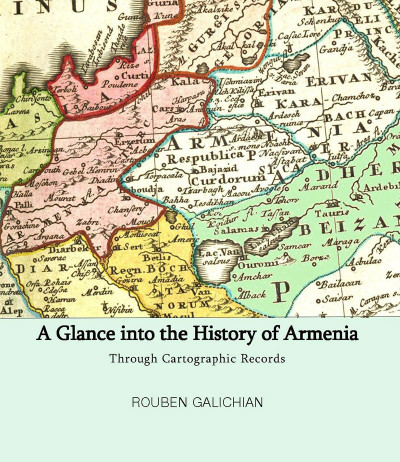 A Glance into the History of Armenia through Cartographic Records