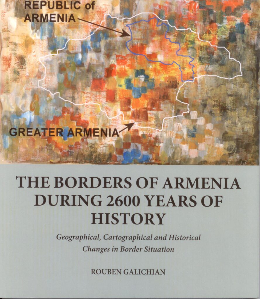 The Borders of Armenia During 2600 Years of History