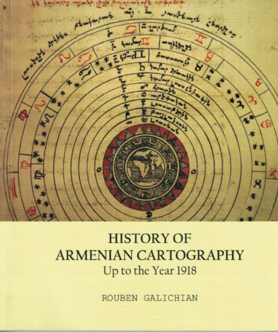 History of Armenian Cartography up to the Year 1918